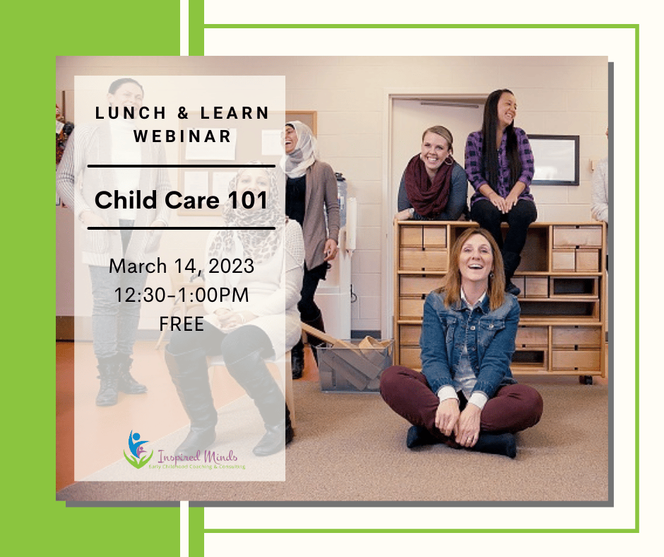 Read more about the article Lunch & Learn: Child Care 101