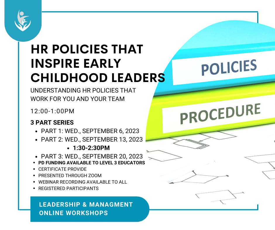 Read more about the article HR Policies that Inspire Early Childhood Leaders (3 hours)