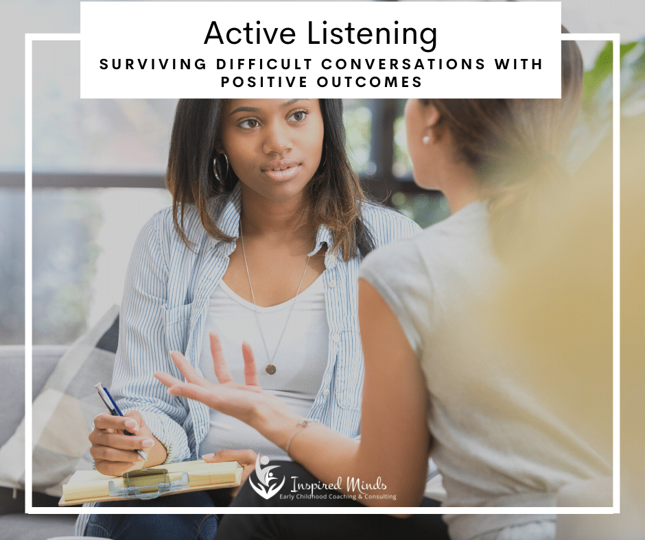 Read more about the article Active Listening: Surviving Difficult Conversations with Positive Outcomes